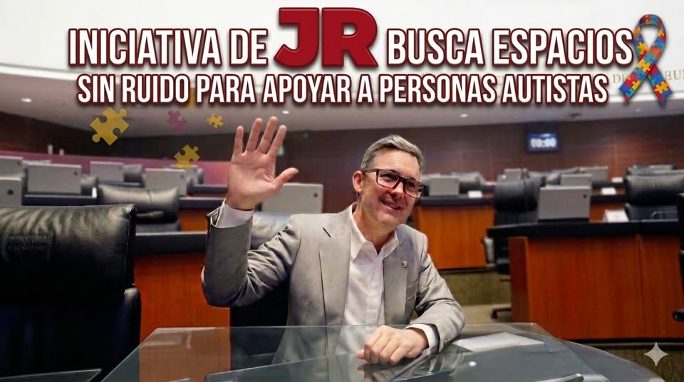 “Menos ruido, más inclusión: la iniciativa de José Ramón Gómez Leal JR”